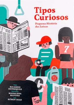 Tipos Curiosos - Ruben R. Dias